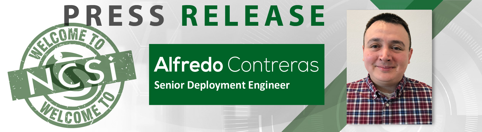 NCSi_PR_AlfredoContreras_PageHeader-80 A New Engineering Expert at NCSi - Alfredo Contreras Joins our Deployment Team 1