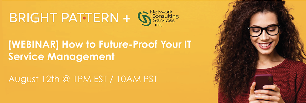 Webinar: How To Future-Proof Your IT Service Management [Recorded] 8/12 1